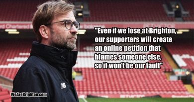 If Brighton beat Liverpool, will their supporters take out another petition to blame someone else