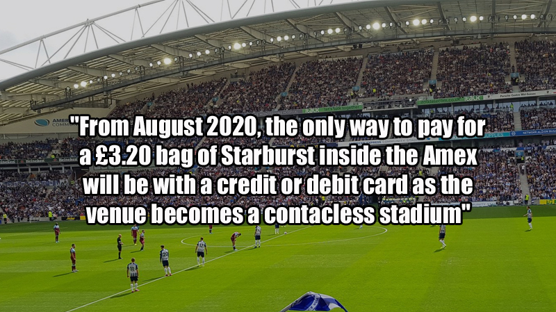 Brighton's Amex Stadium will become a cashless venue from the start of the 2020-21 season